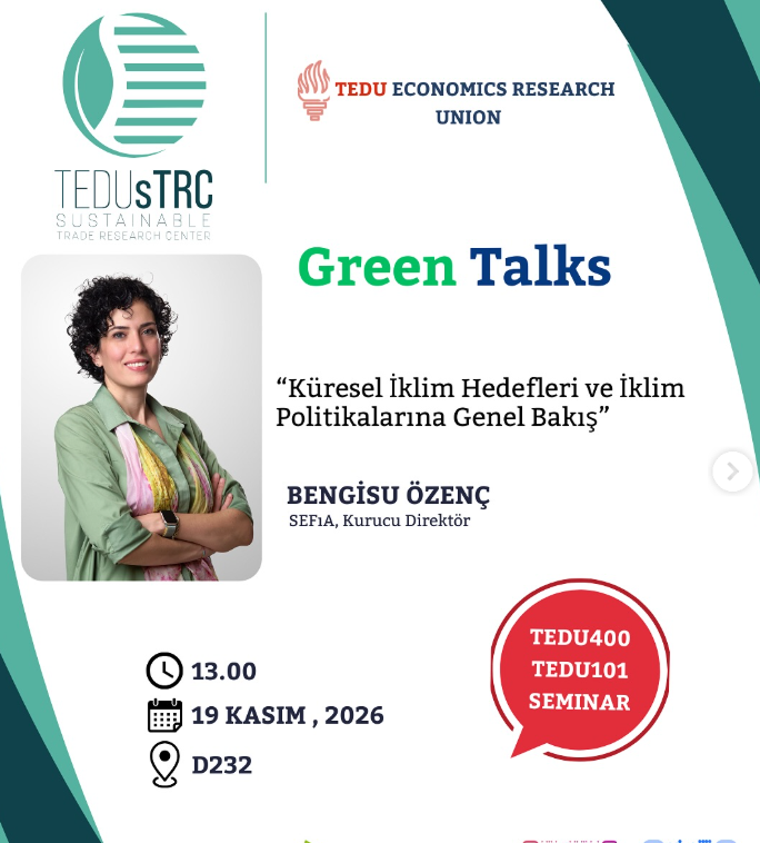 Green Talks “Küresel İklim Hedefleri ve İklim Politikalarına Genel Bakış”
