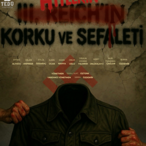 Hitler’in Korku ve Sefaleti