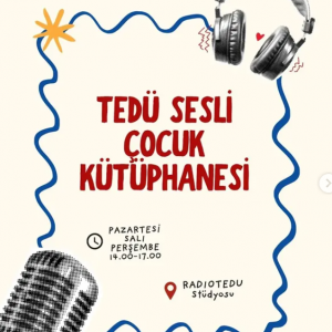 TEDÜ Sesli Çocuk Kütüphanesi Projesi