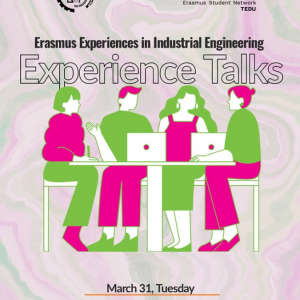 Erasmus Experiences in Industrial Engineering: Experience Talks